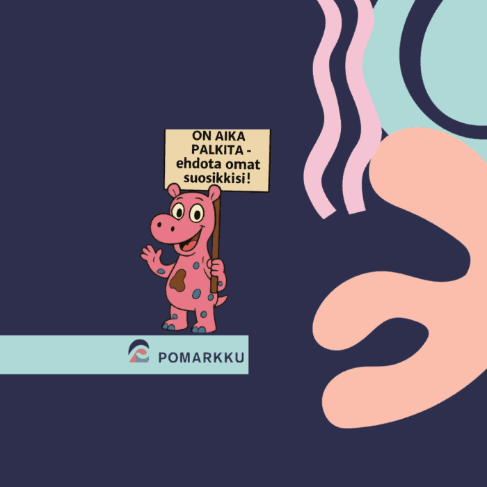 Kuvitettu kuva, hahmo, tekstissä lukee On aika palkita - ehdota omat suosikkisi!, Pomarkku-logo, koristeellinen kuva.