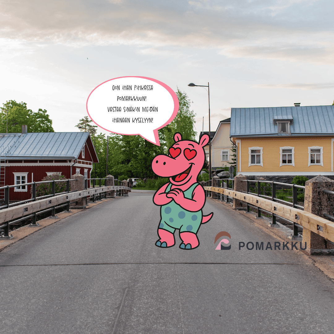 Silta, taloja, piirroshahmo, Olen ihan pihkassa Pomarkkuun. Vastaa sinäkin meidän ihanaan kyselyyn.