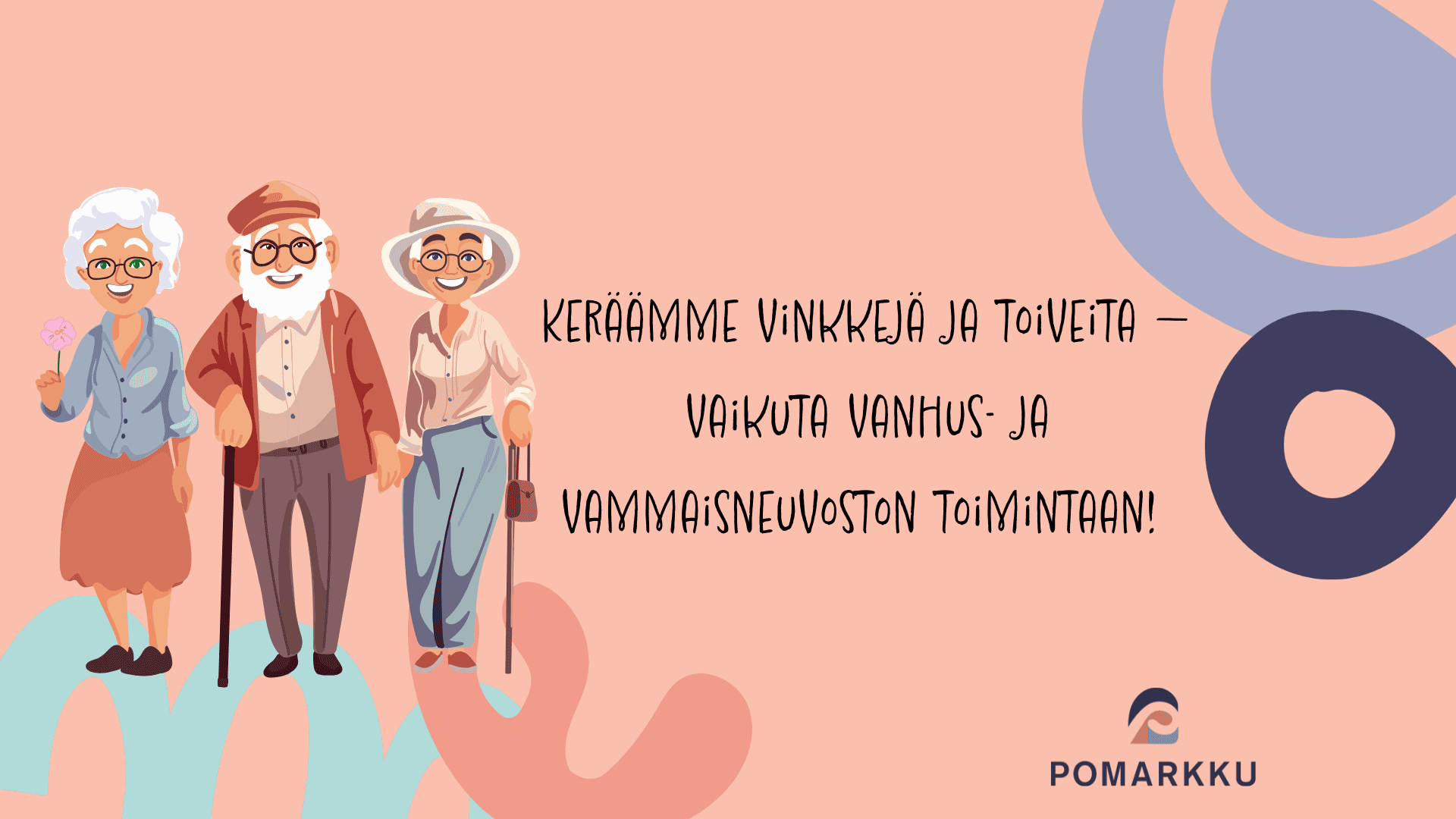 Koristeellinen kuva, Keräämme vinkkejä ja toiveita – vaikuta vanhus- ja vammaisneuvoston toimintaan! , Pomarkku-logo.